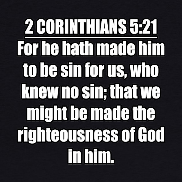 2 Corinthians 5:21 (KJV) by Holy Bible Verses